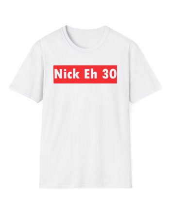 Nick Eh 30 Unisex Softstyle T-Shirt