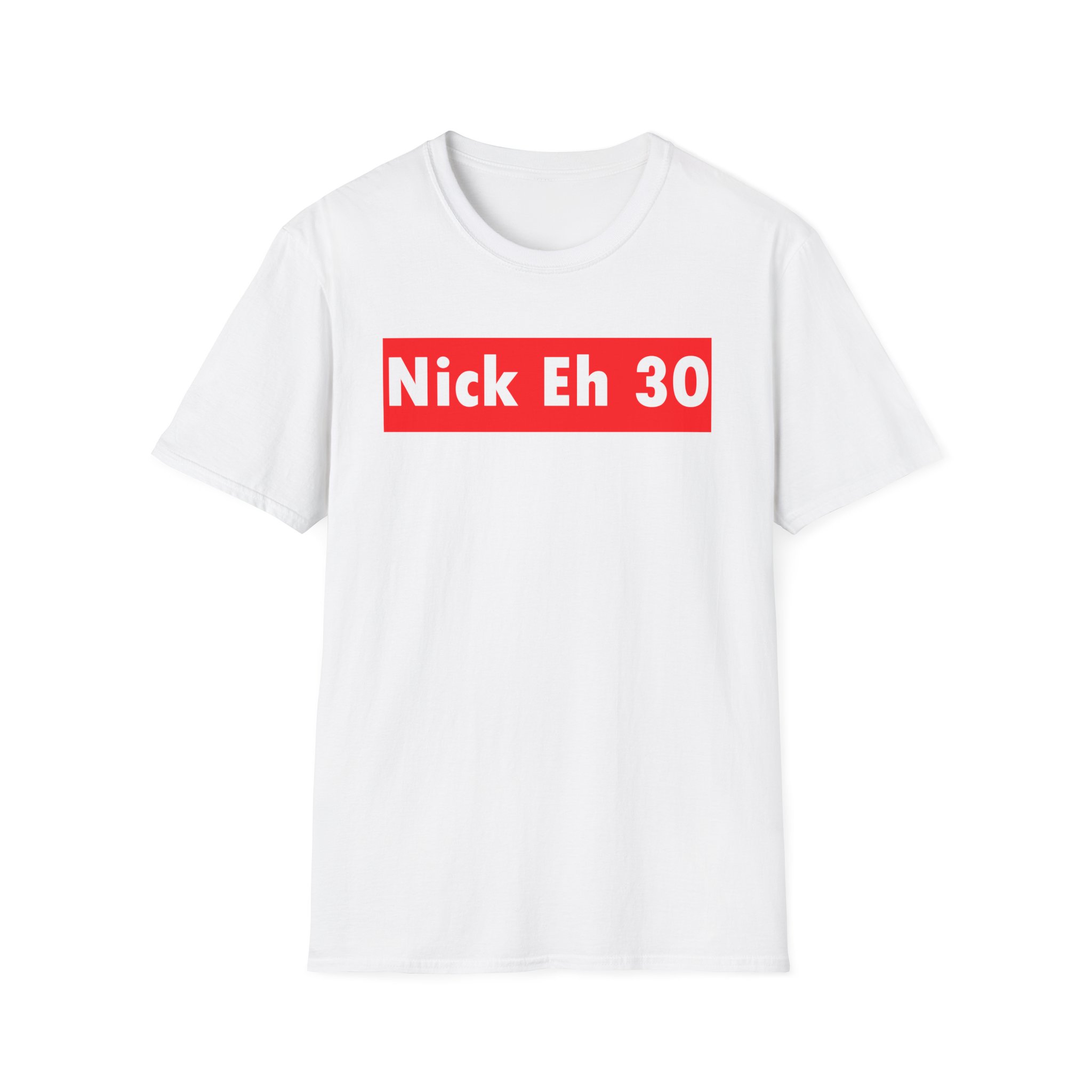 Nick Eh 30 Unisex Softstyle T-Shirt