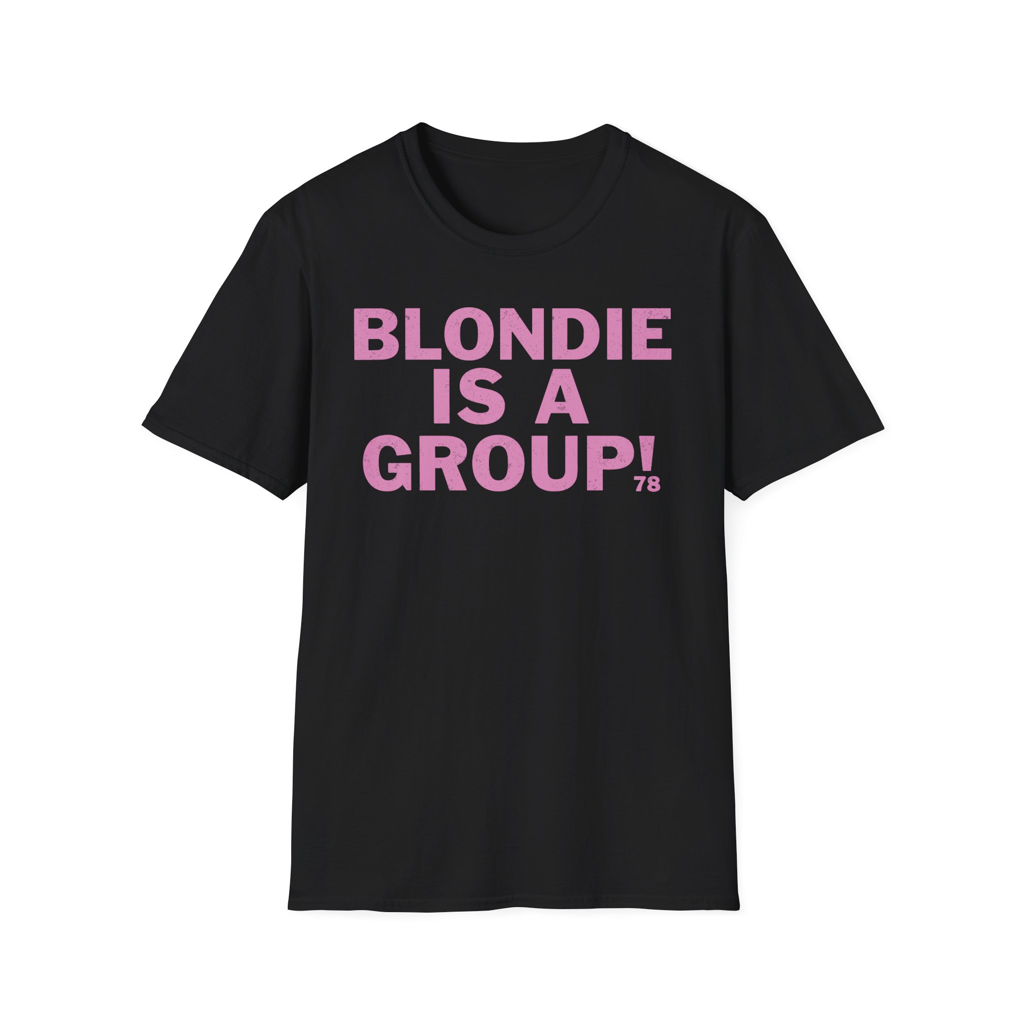 Blondie is a Group Unisex Softstyle T-Shirt