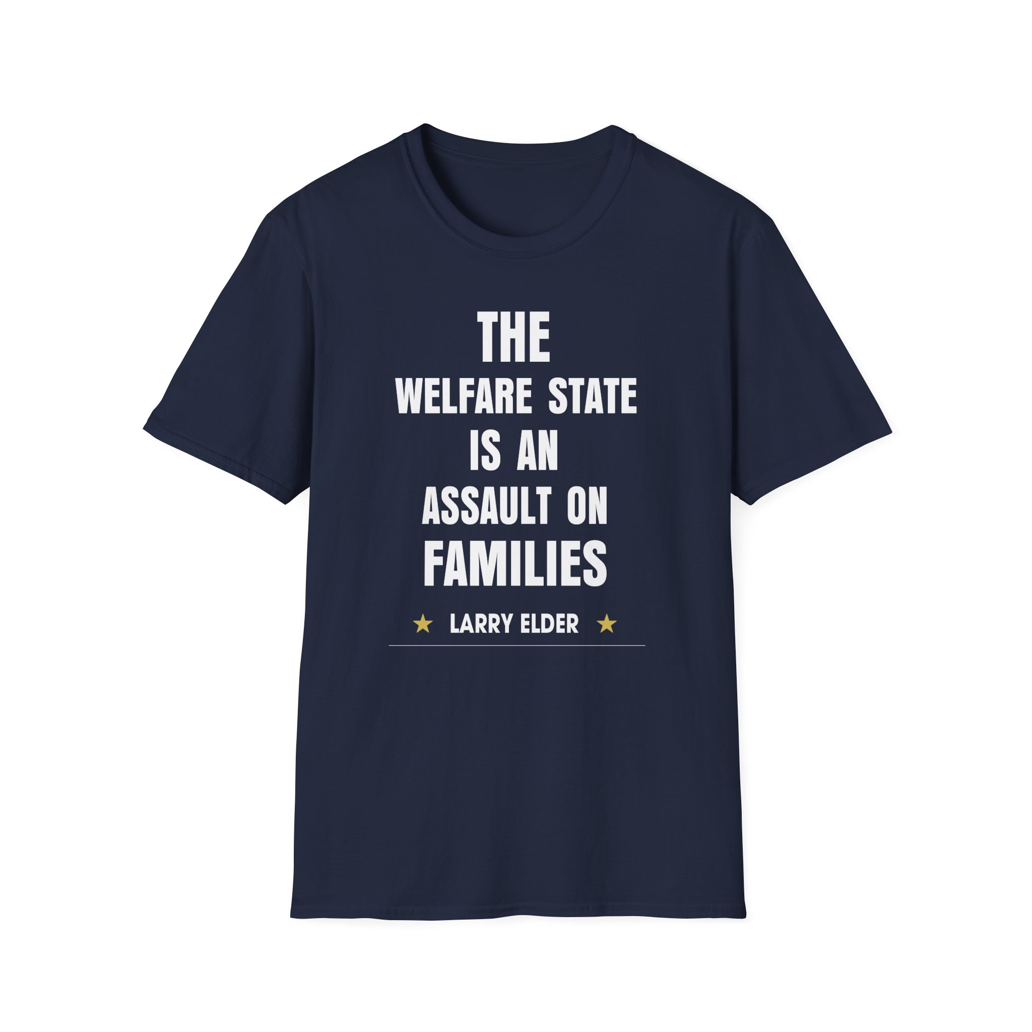 Larry Elder the Welfare State is an Assaulton Families unisex softstyle t-shirt