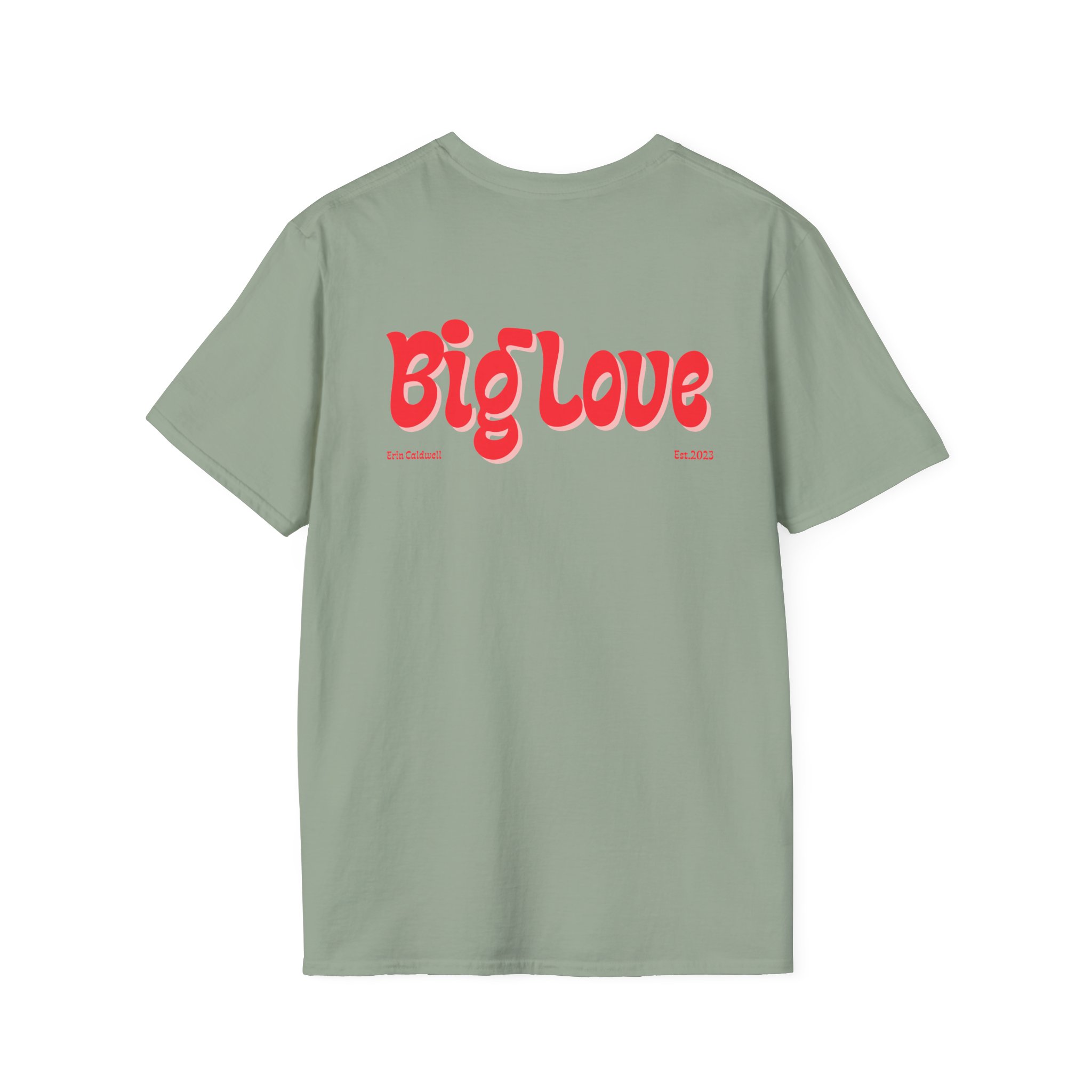 Erin Caldwell Big Love Unisex Softstyle T-Shirt