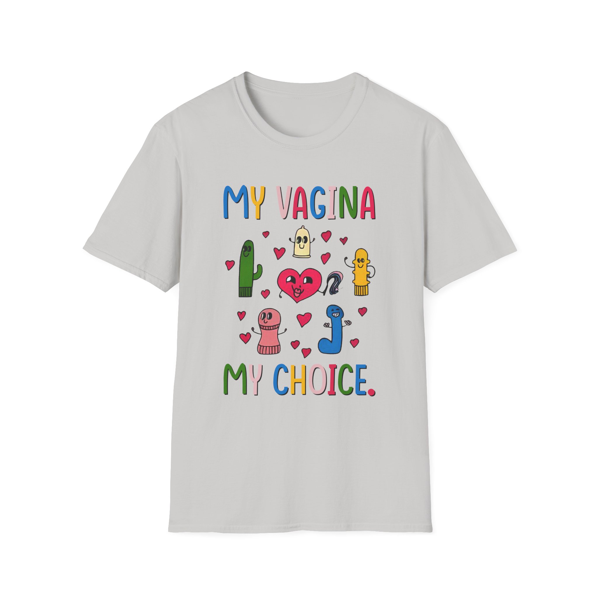 BR My Vagina My Choice Unisex Softstyle T-Shirt