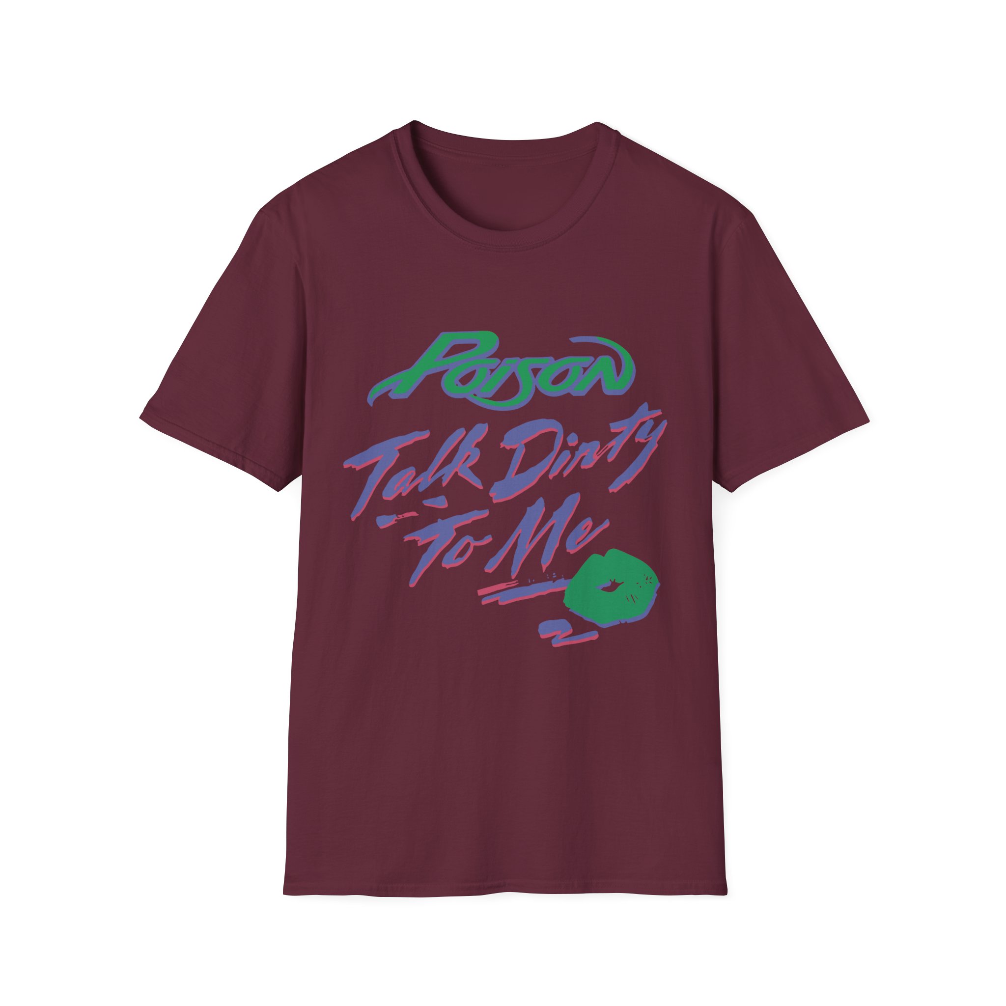 Poison Talk Dirty Unisex Softstyle T-Shirt