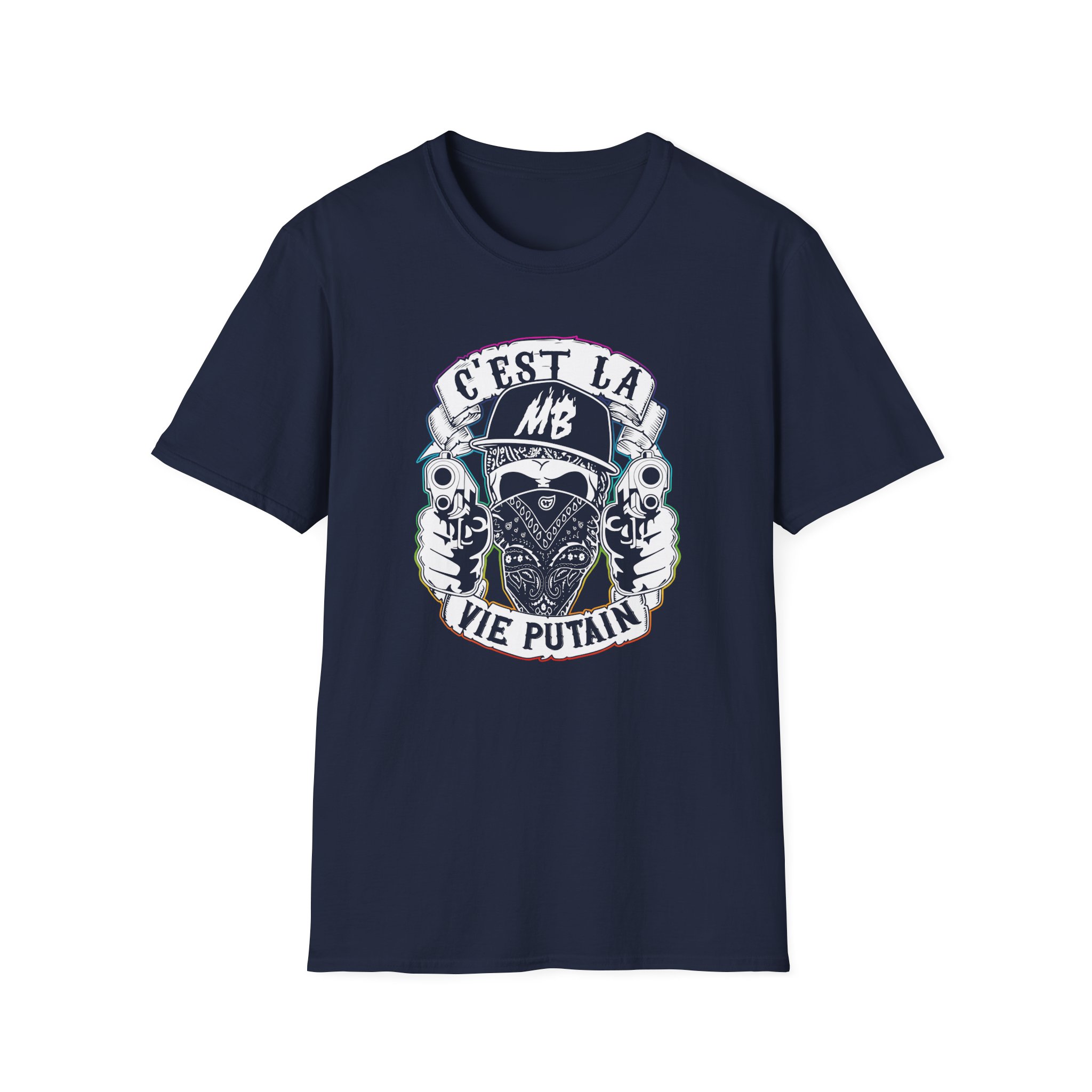 Montana Black C'est La Vie Putain Unisex Softstyle T-Shirt