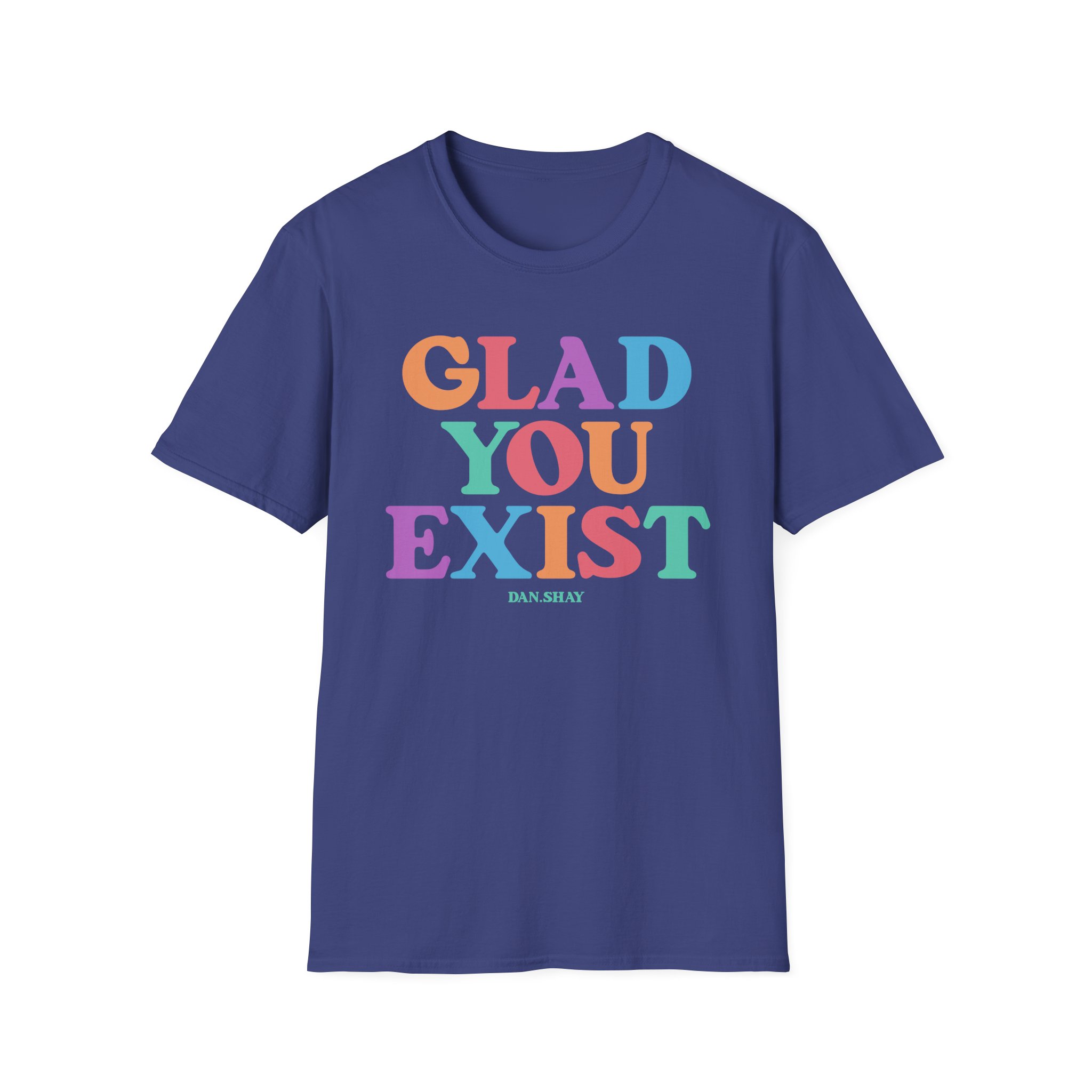 Dan and Shay Glad You Exist Unisex Softstyle T-Shirt