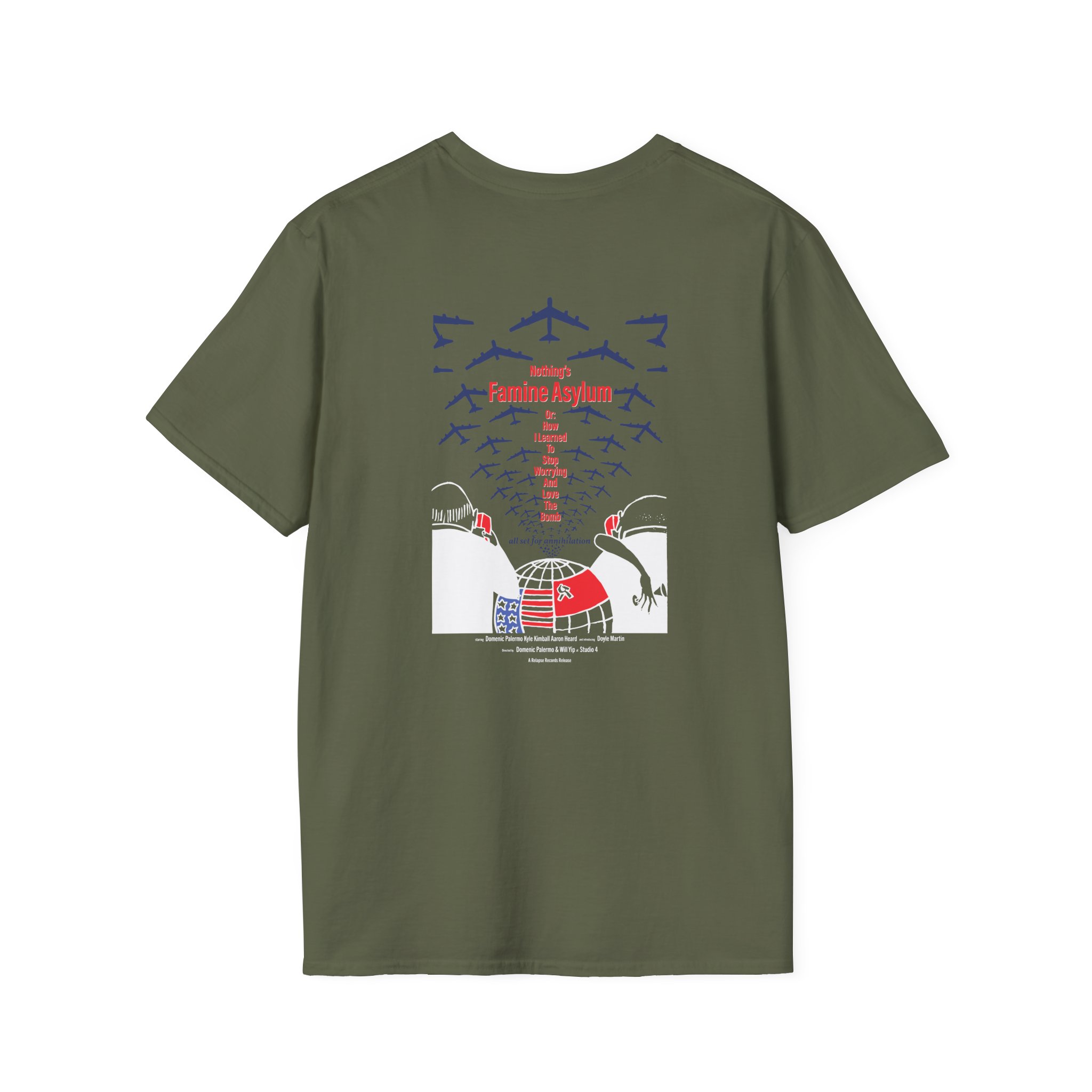 Nothing Famine Asylum Unisex Softstyle T-Shirt