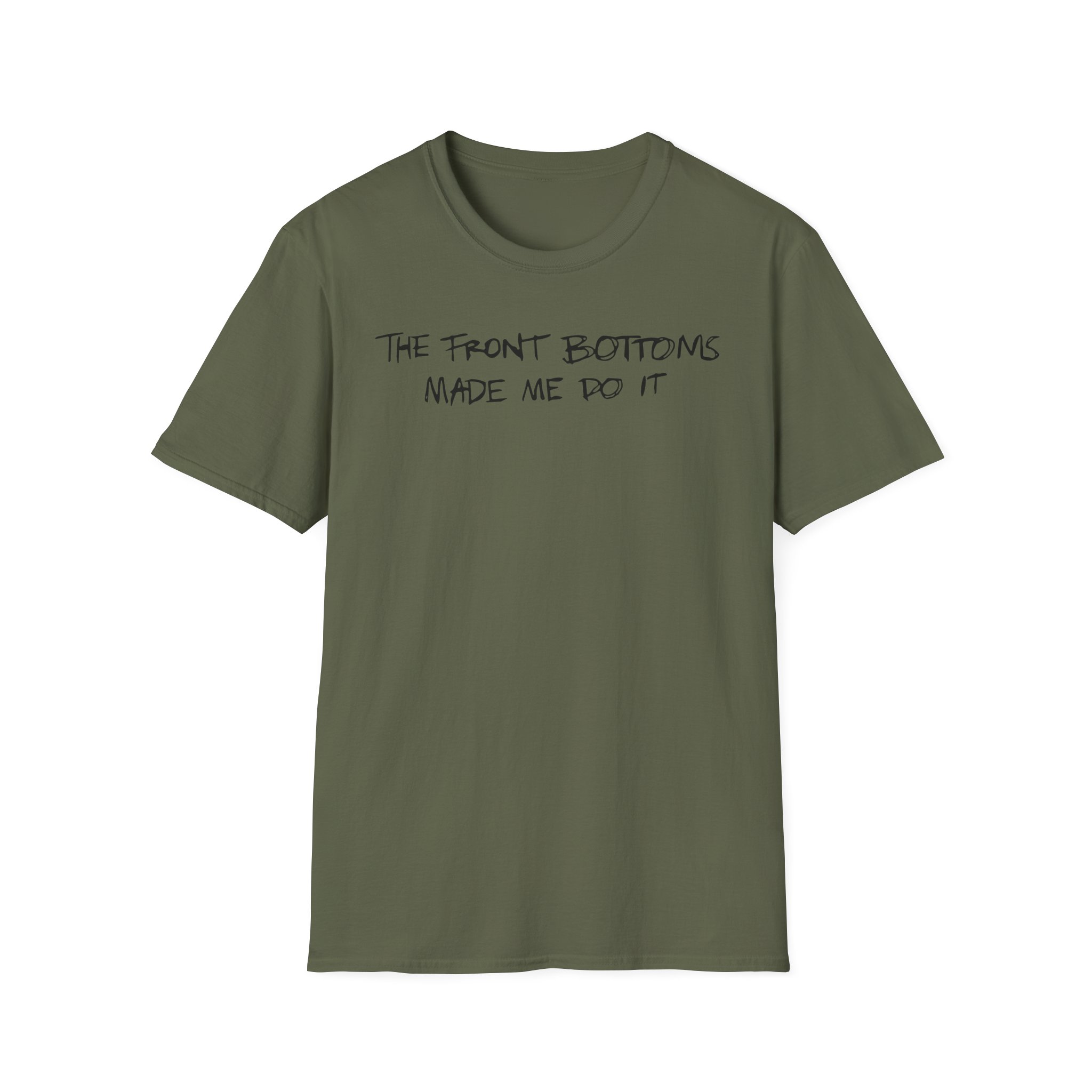 The Front Bottoms Made Me Do It Unisex Softstyle T-Shirt