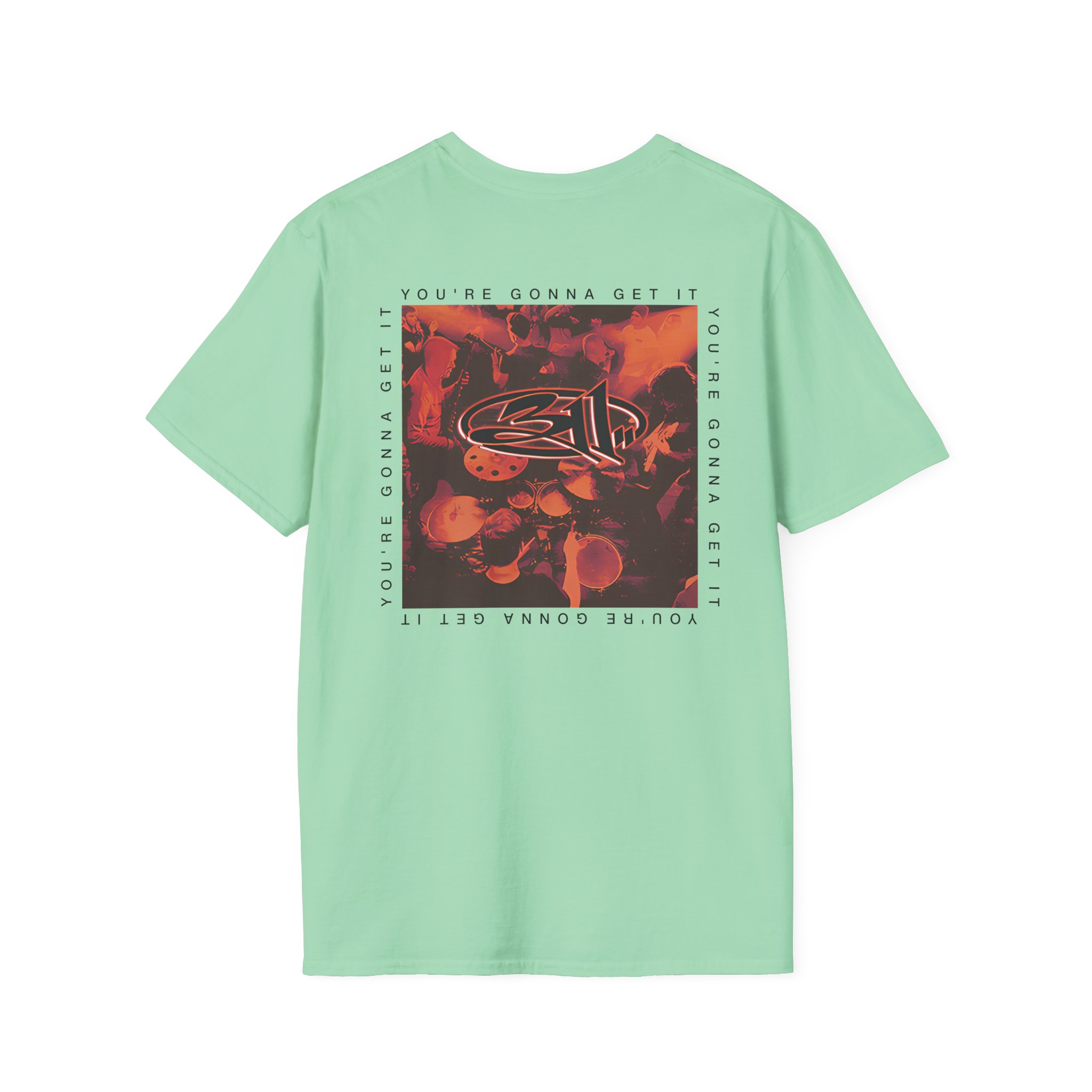311 You're Gonna Get It Unisex Softstyle T-Shirt