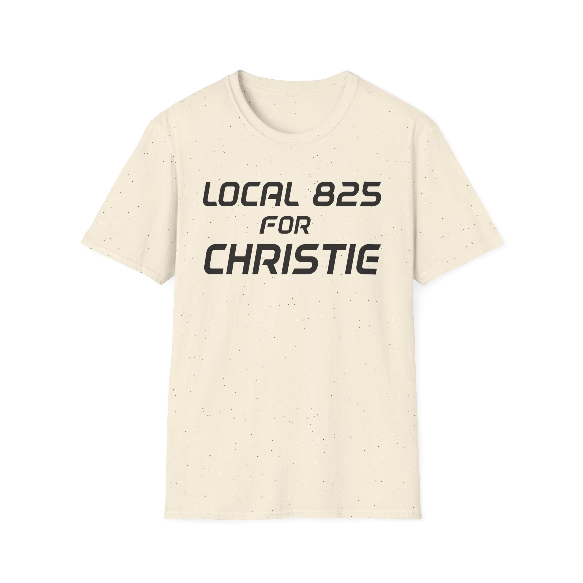 Local 825 for Christie Unisex Softstyle T-Shirt