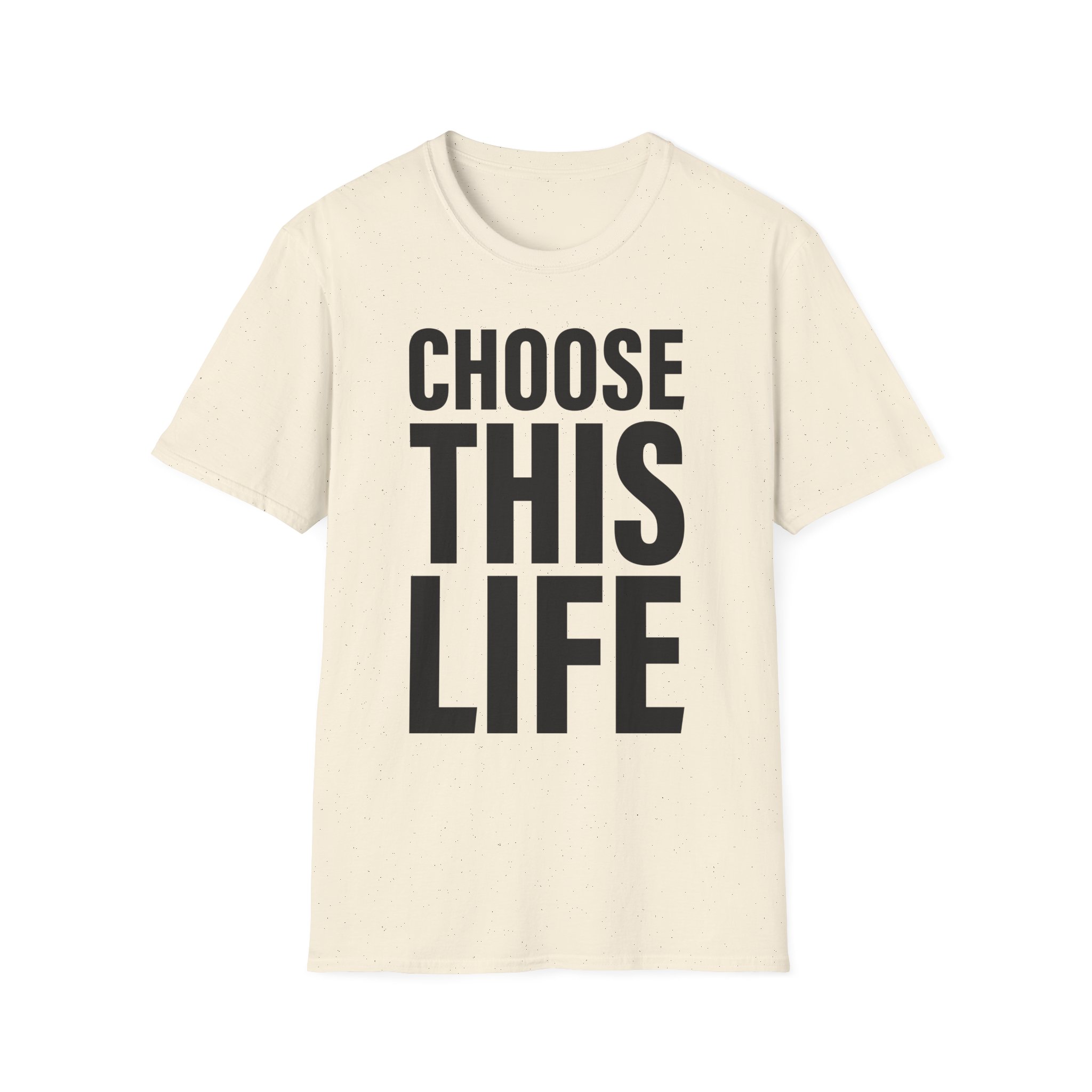 Take That Choose This Life Unisex Softstyle T-Shirt