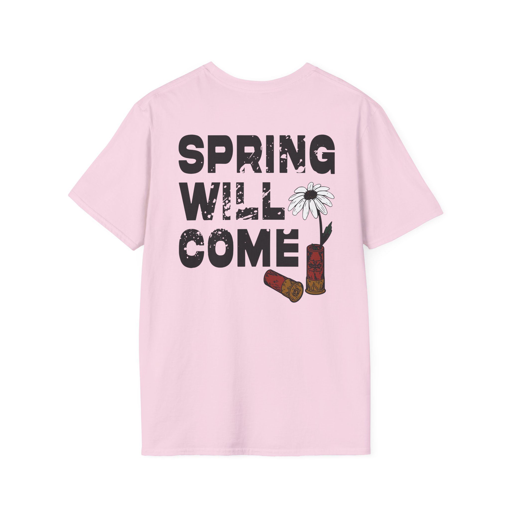 Foundation Spring Will Come Unisex Softstyle T-Shirt