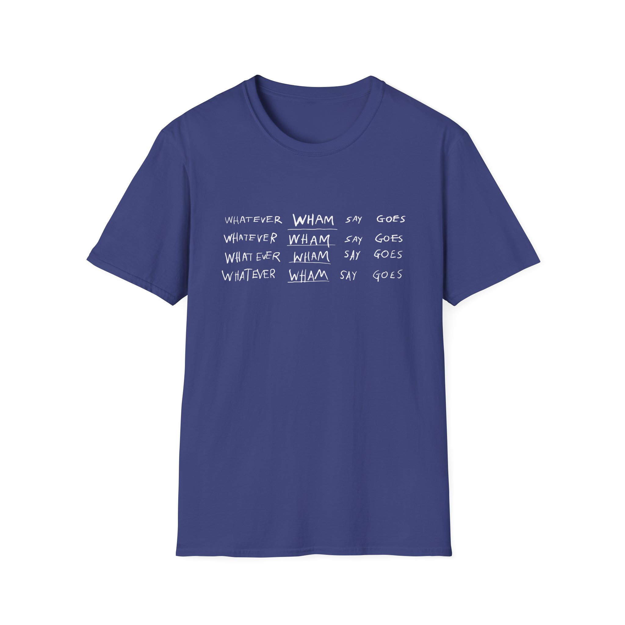 Lil Baby Whatever Wham Say Goes Unisex Softstyle T-Shirt