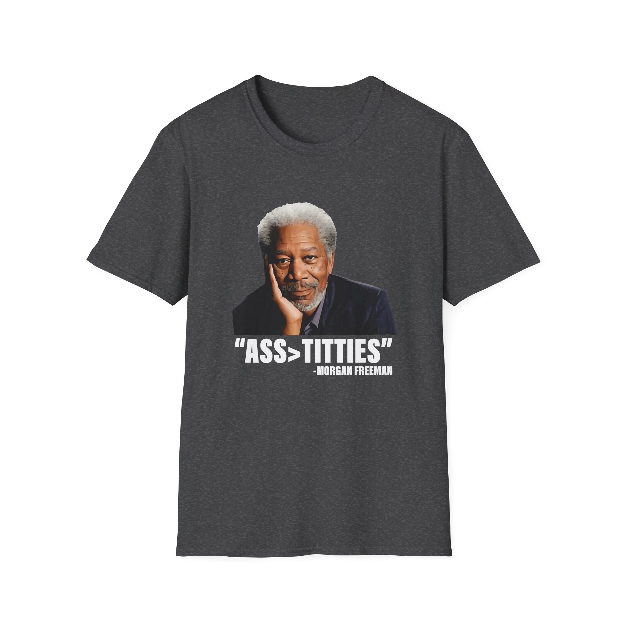 Morgan Freeman Ass Bigger Titties Unisex Softstyle T-Shirt