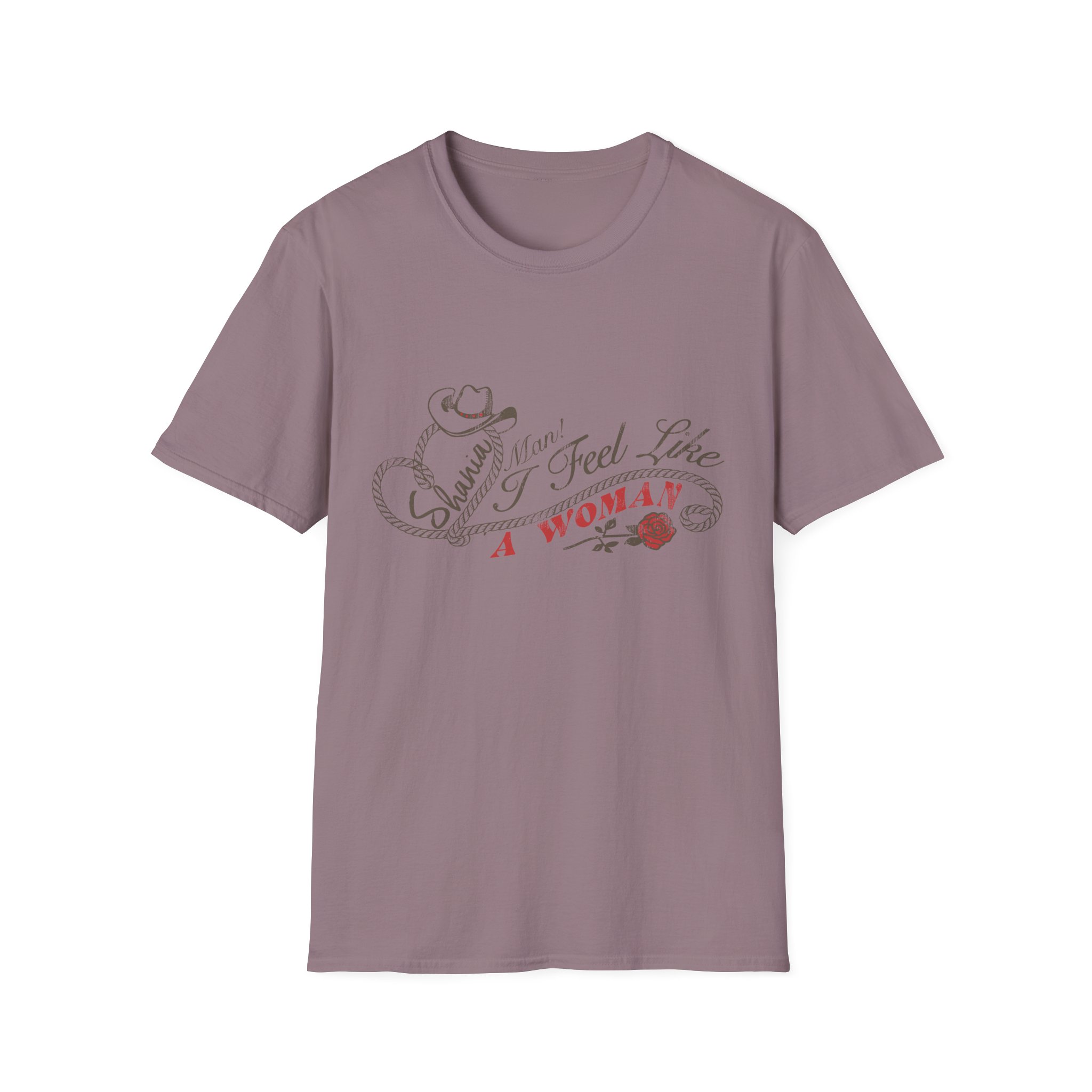 ST Man I Feel Like a Woman Unisex Softstyle T-Shirt