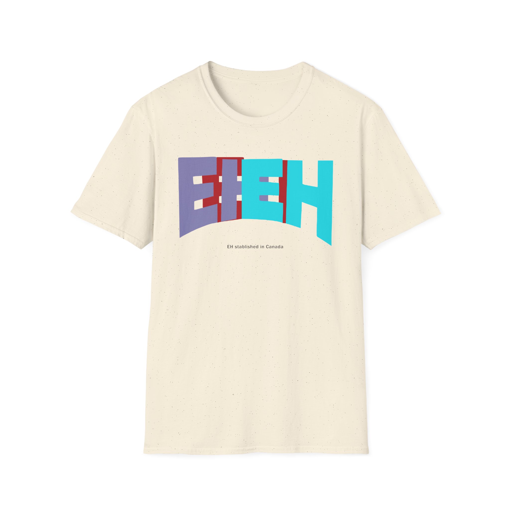 Nick Eh 30 Ehstablished In Cananda Unisex Softstyle T-Shirt