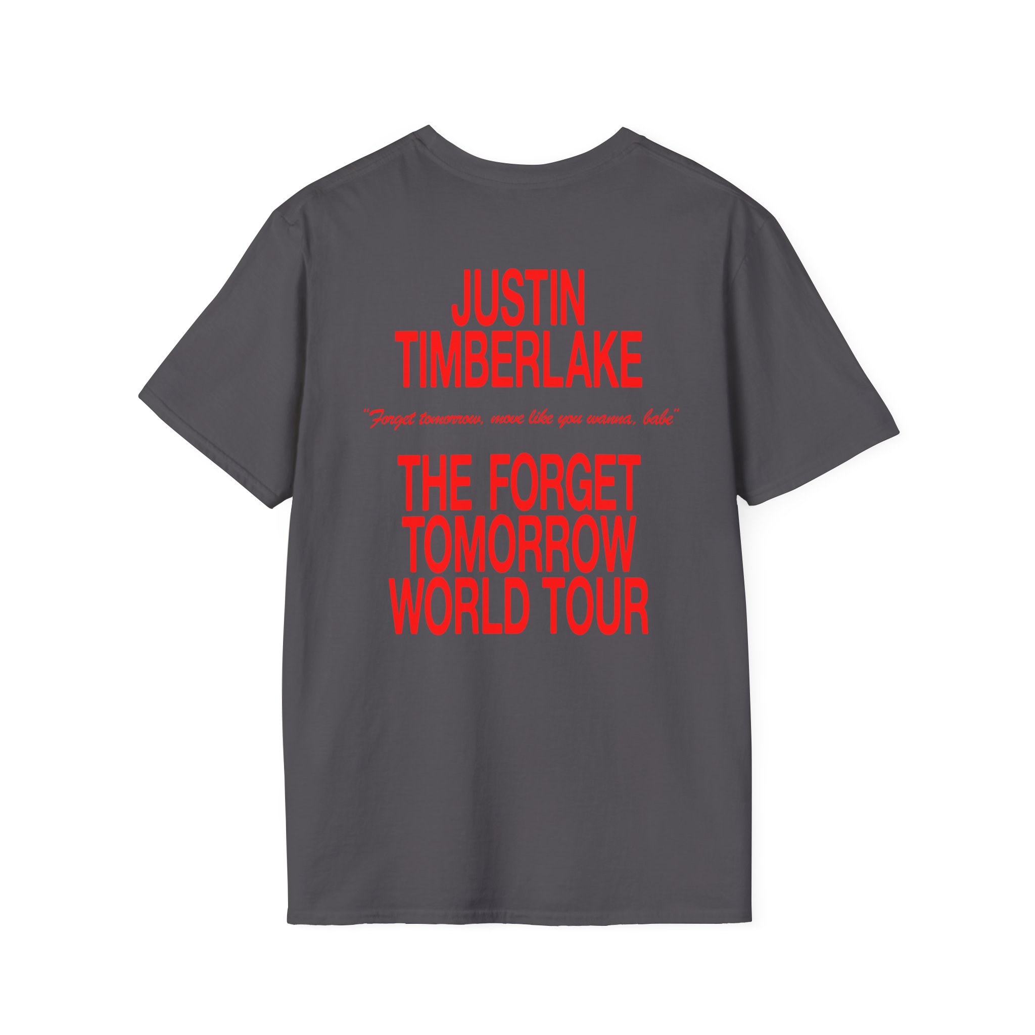 JT Im Everything Unisex Softstyle T-Shirt