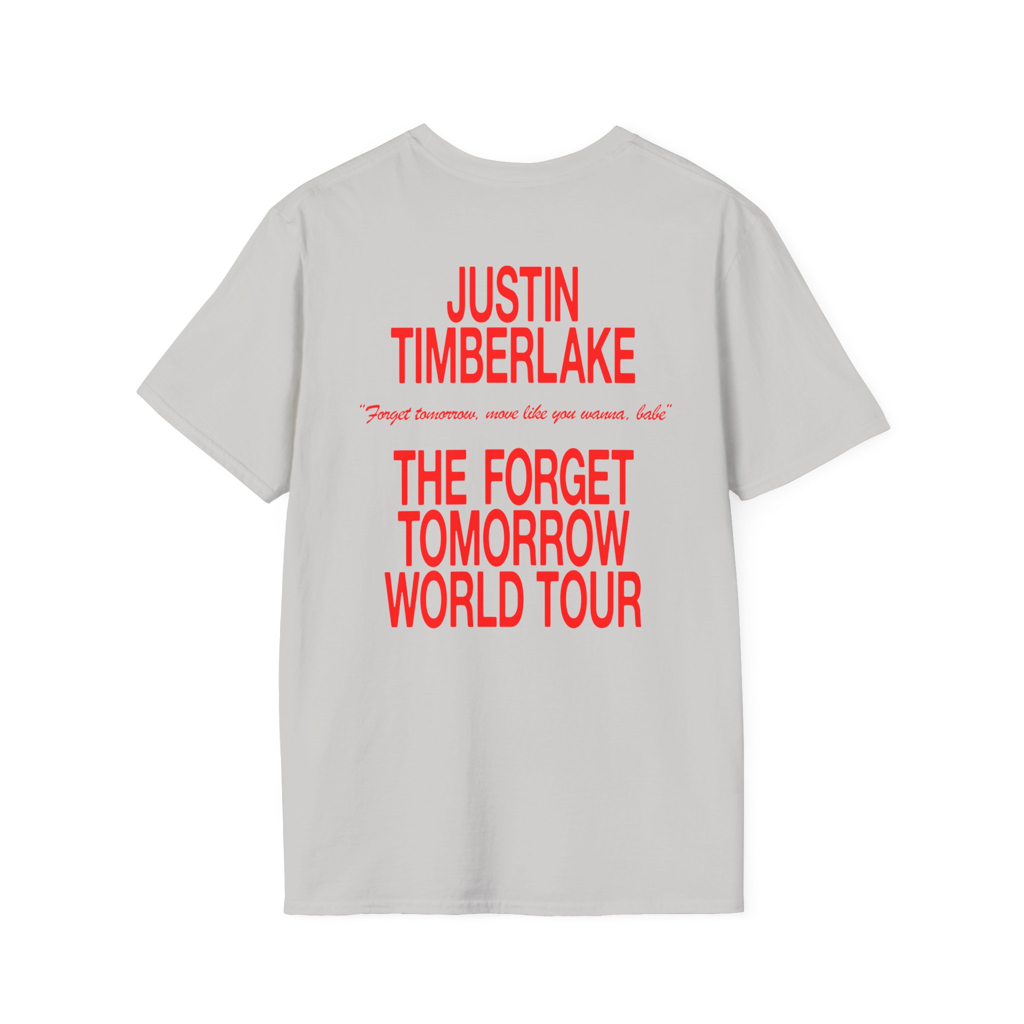 JT Im Everything Unisex Softstyle T-Shirt