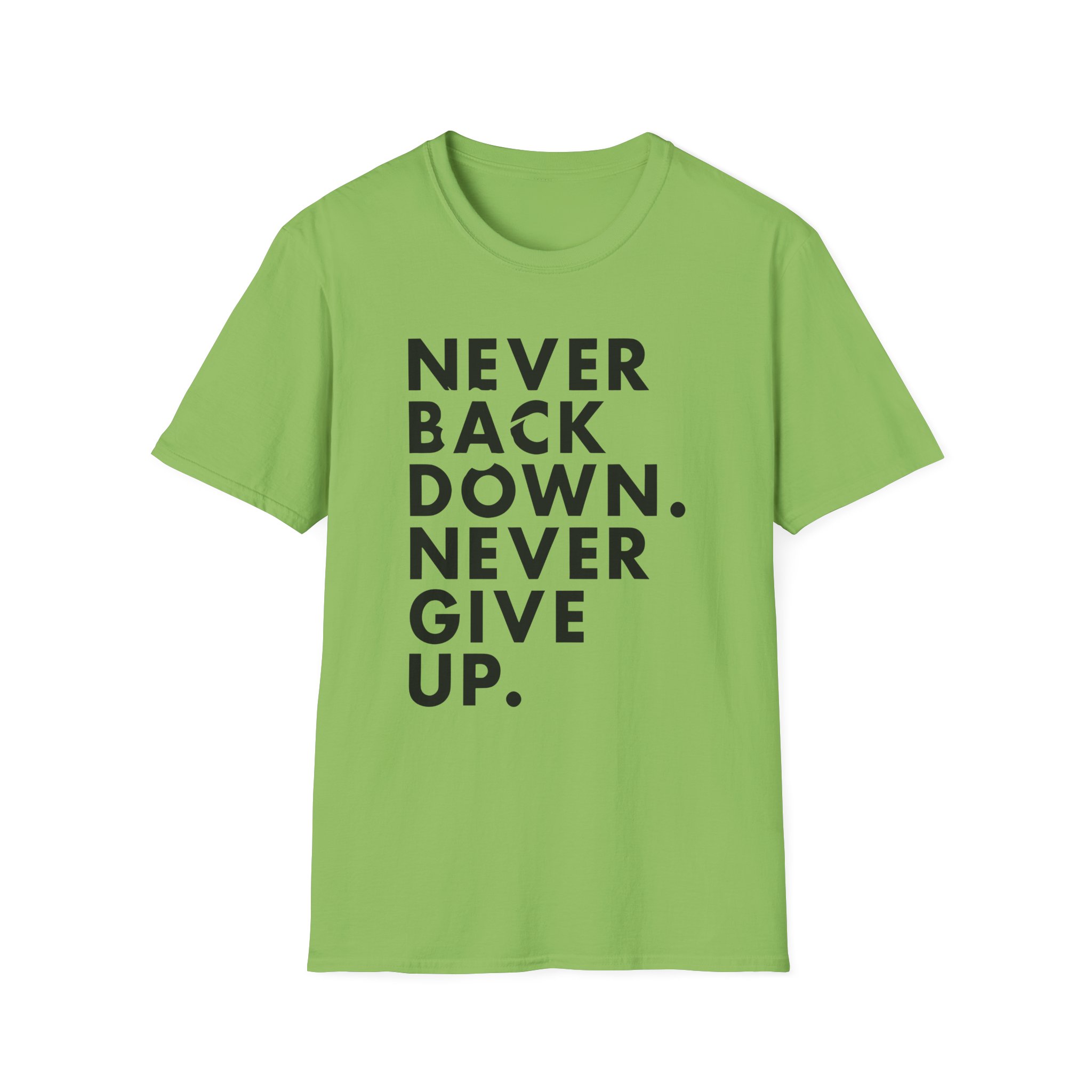 Nick Eh 30 Never Back Down Never Give Up Unisex Softstyle T-Shirt