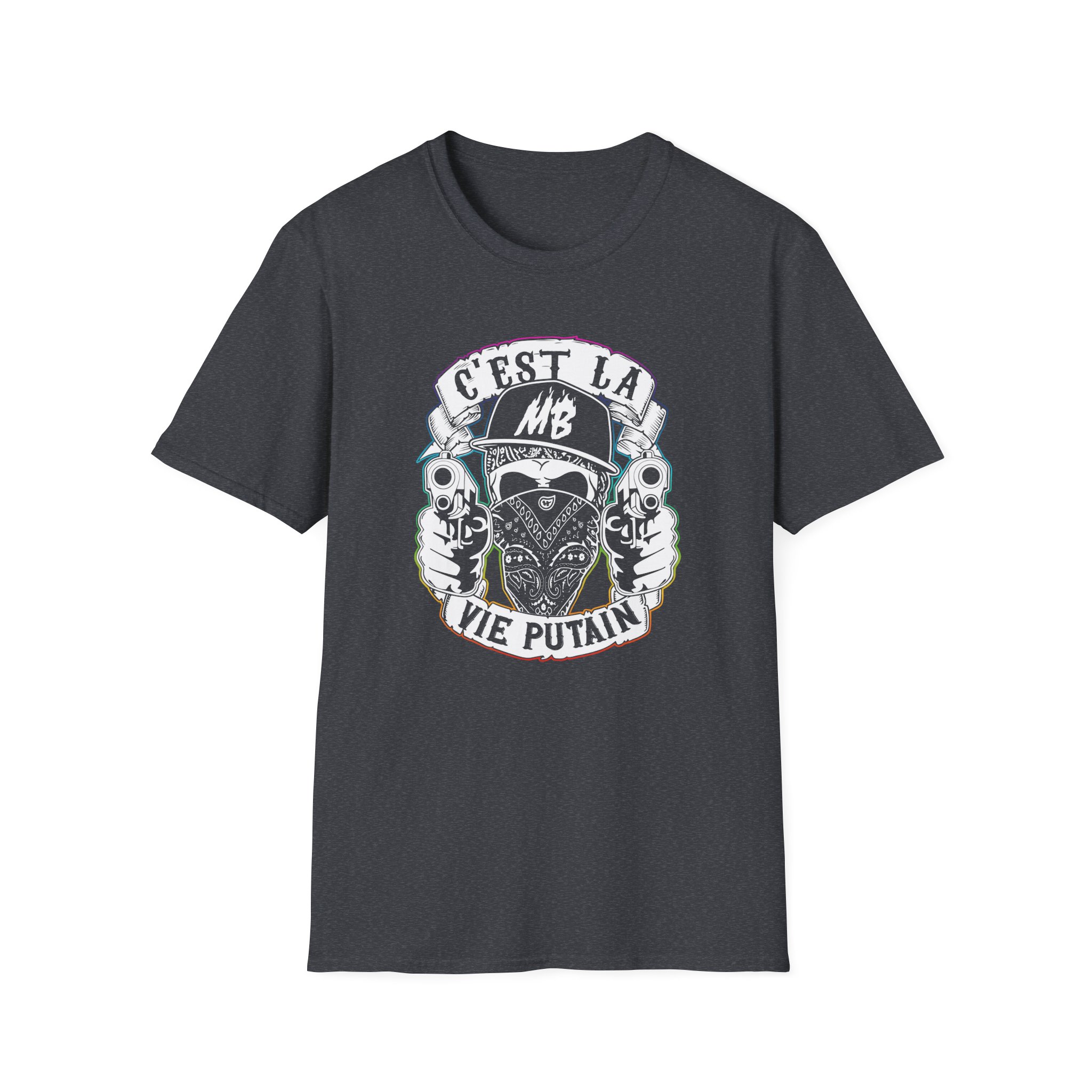 Montana Black C'est La Vie Putain Unisex Softstyle T-Shirt