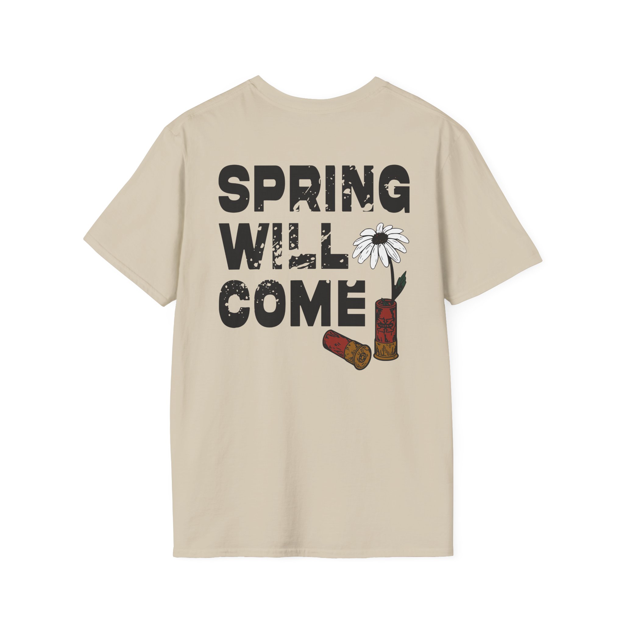 Foundation Spring Will Come Unisex Softstyle T-Shirt