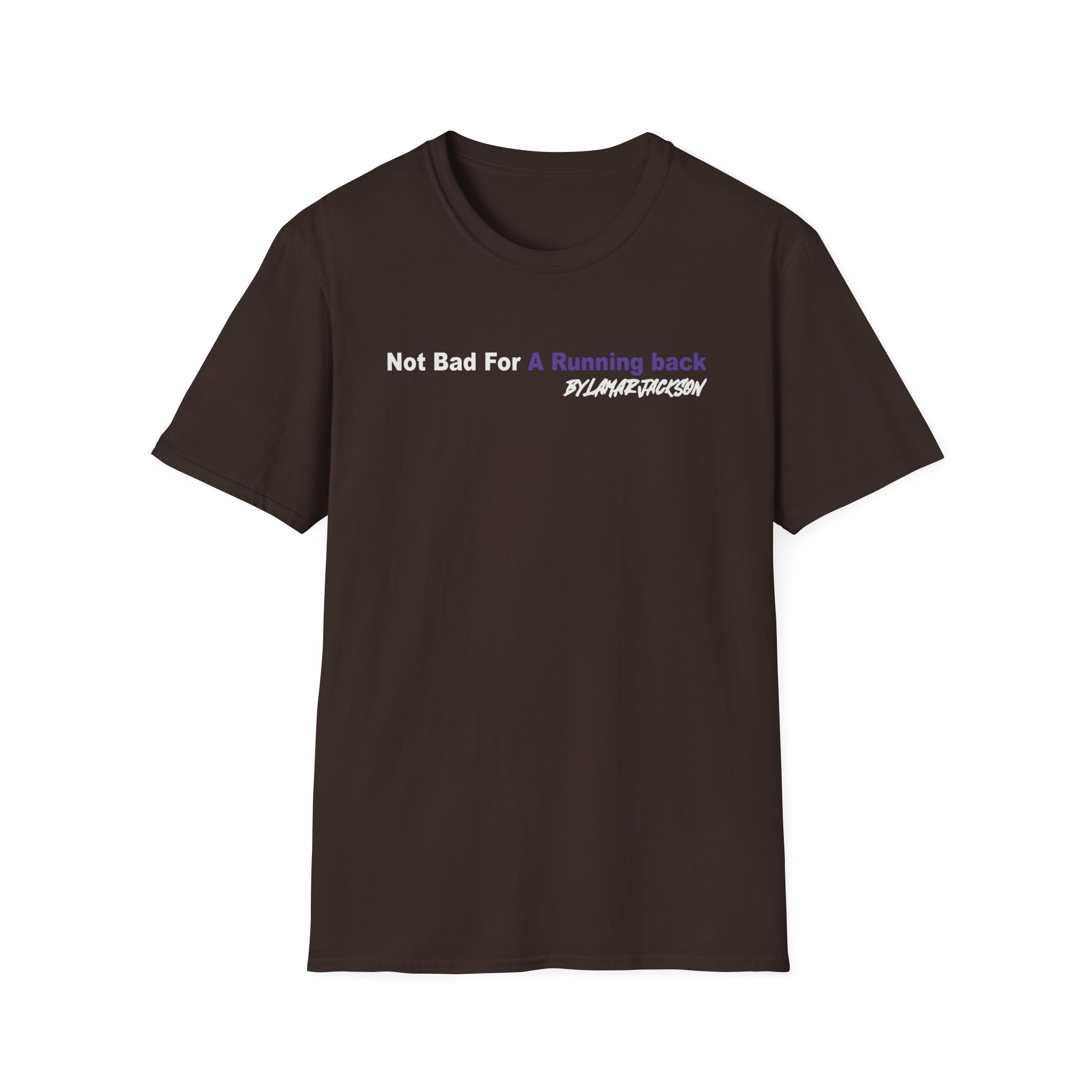 The Prodigy Not Bad for a Running Back Unisex Softstyle T-Shirt