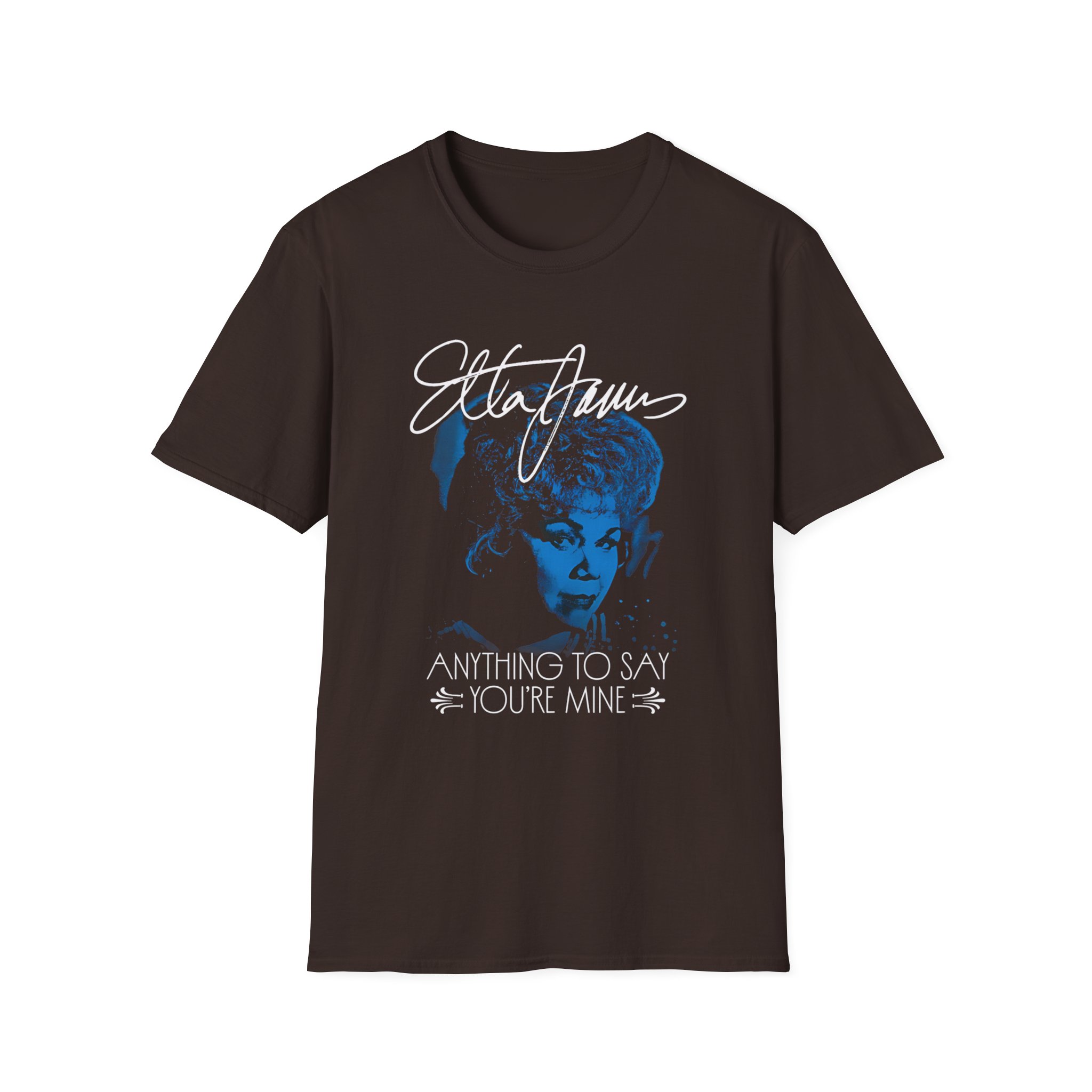 Etta James Anything to Say You're Mine Unisex Softstyle T-Shirt