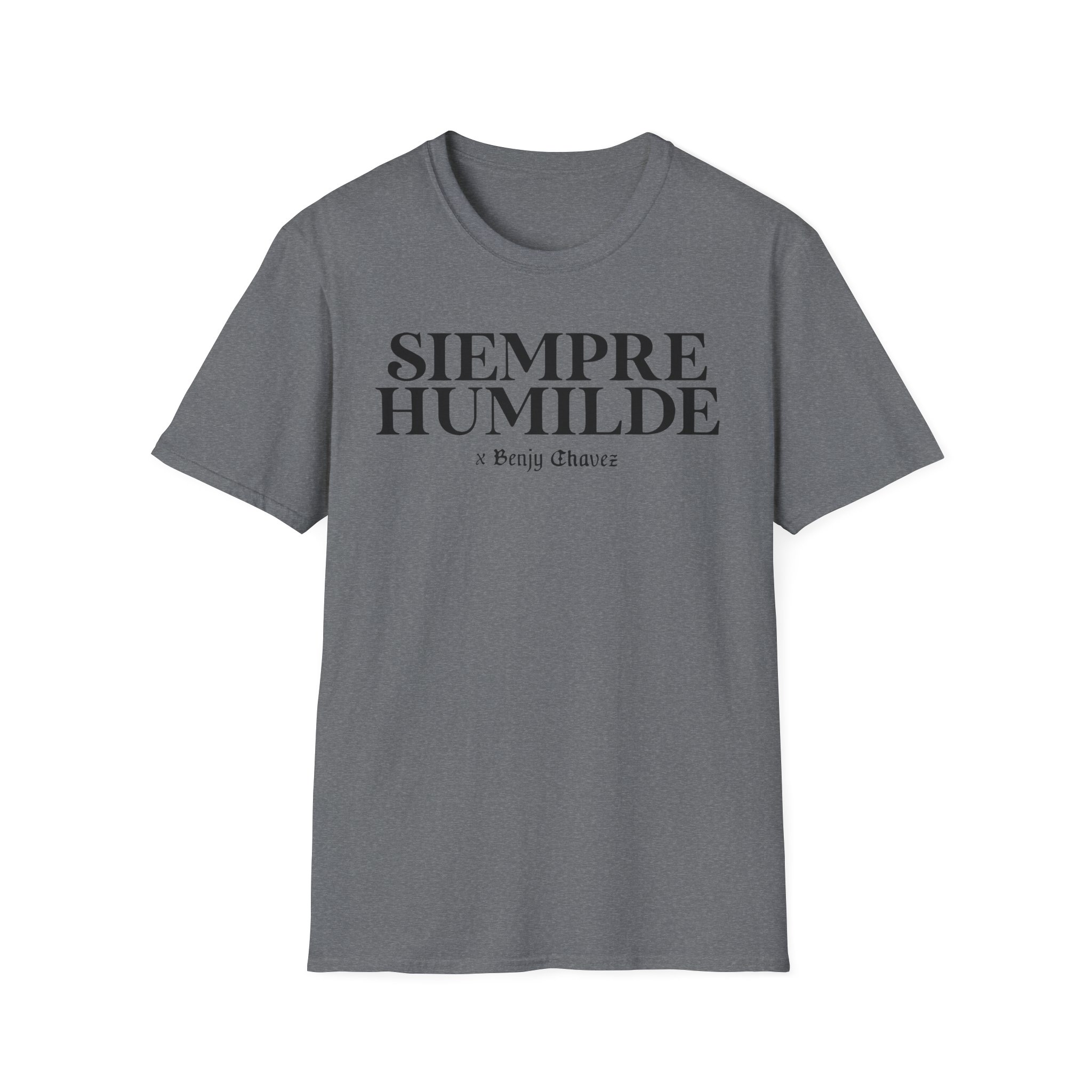 Benjy Chavez Siempre Humilde Unisex Softstyle T-Shirt