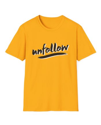 Shubble Unfollow Unisex Softstyle T-Shirt