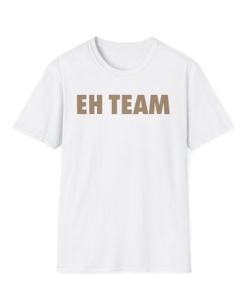 Nick Eh 30 EH Team Unisex Softstyle T-Shirt