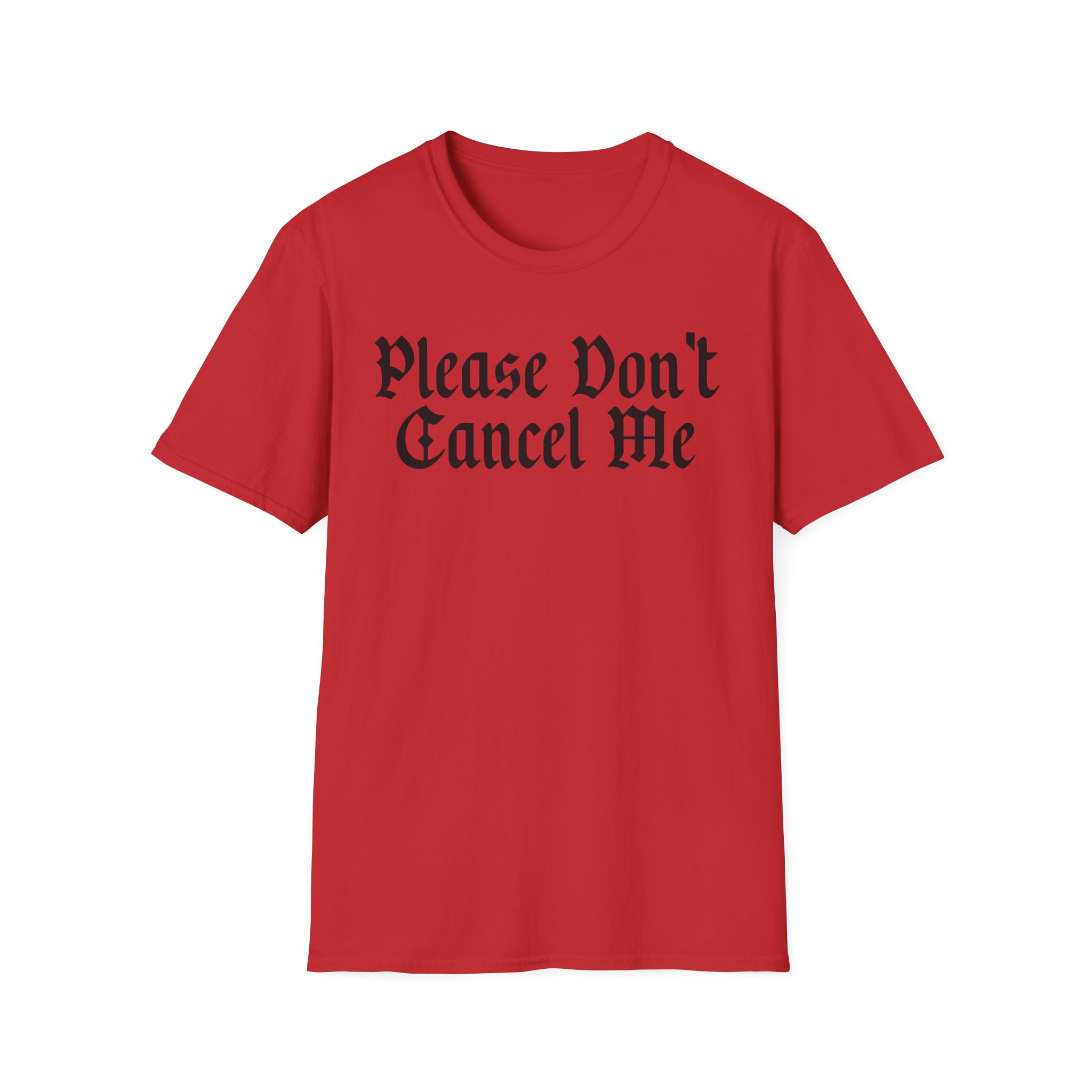 Benjy Chavez Please Don’t Cancel Me Unisex Softstyle T-Shirt