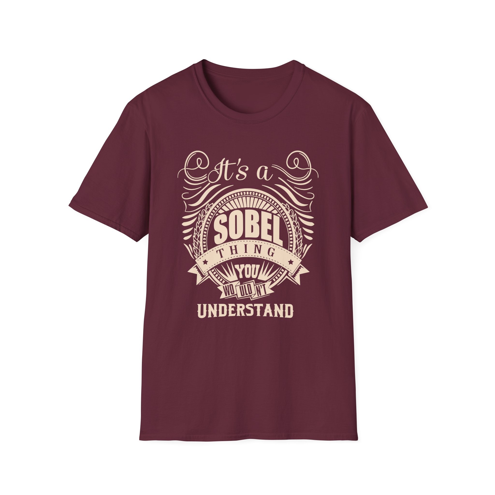 It is a Sobel Thing Unisex Softstyle T-Shirt