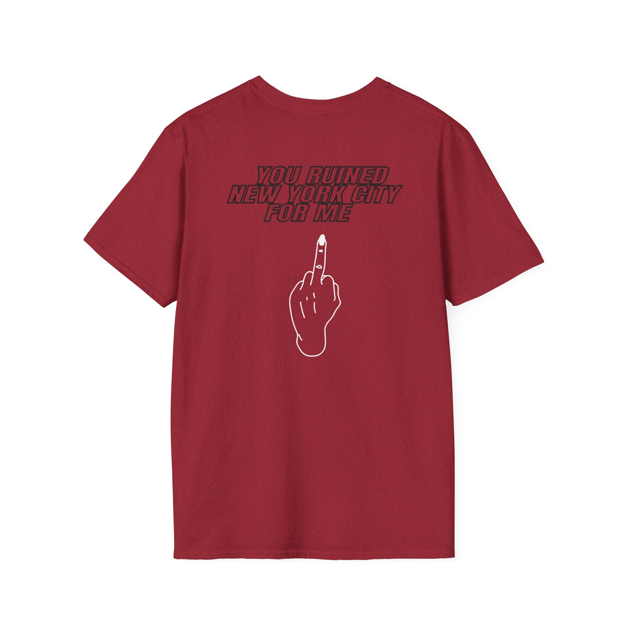 Fletcher You Ruined New York Unisex Softstyle T-Shirt