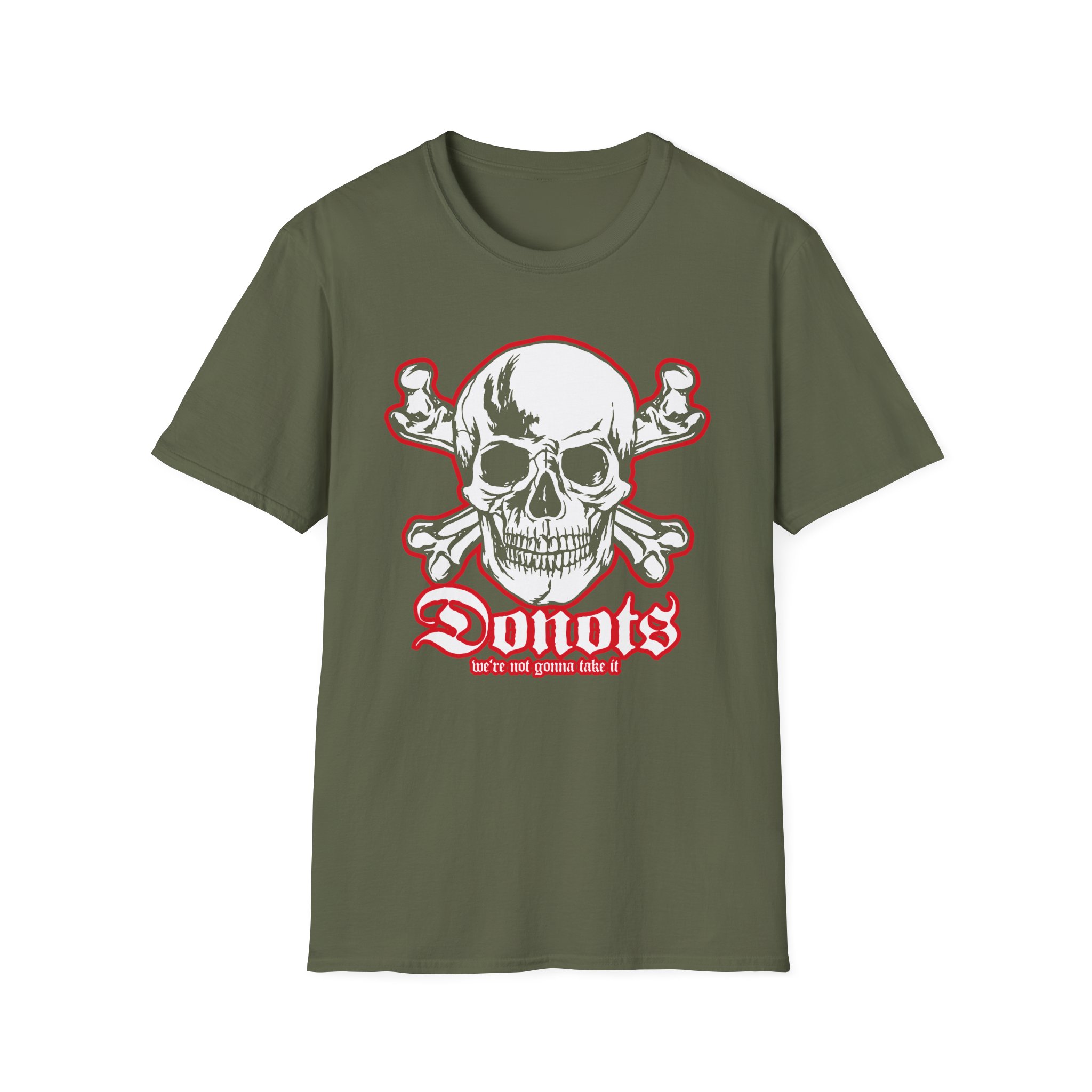 Donots We're Not Gonna Take It Unisex Softstyle T-Shirt