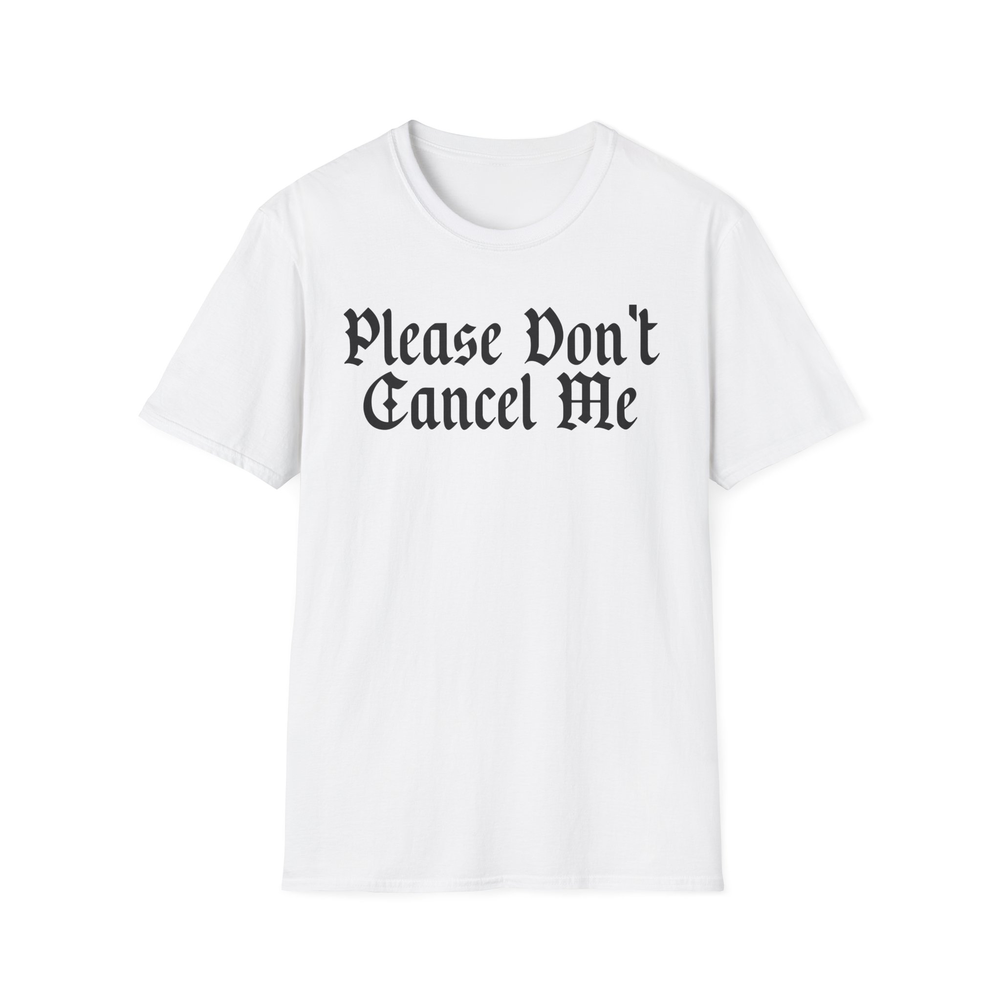 Benjy Chavez Please Don’t Cancel Me Unisex Softstyle T-Shirt