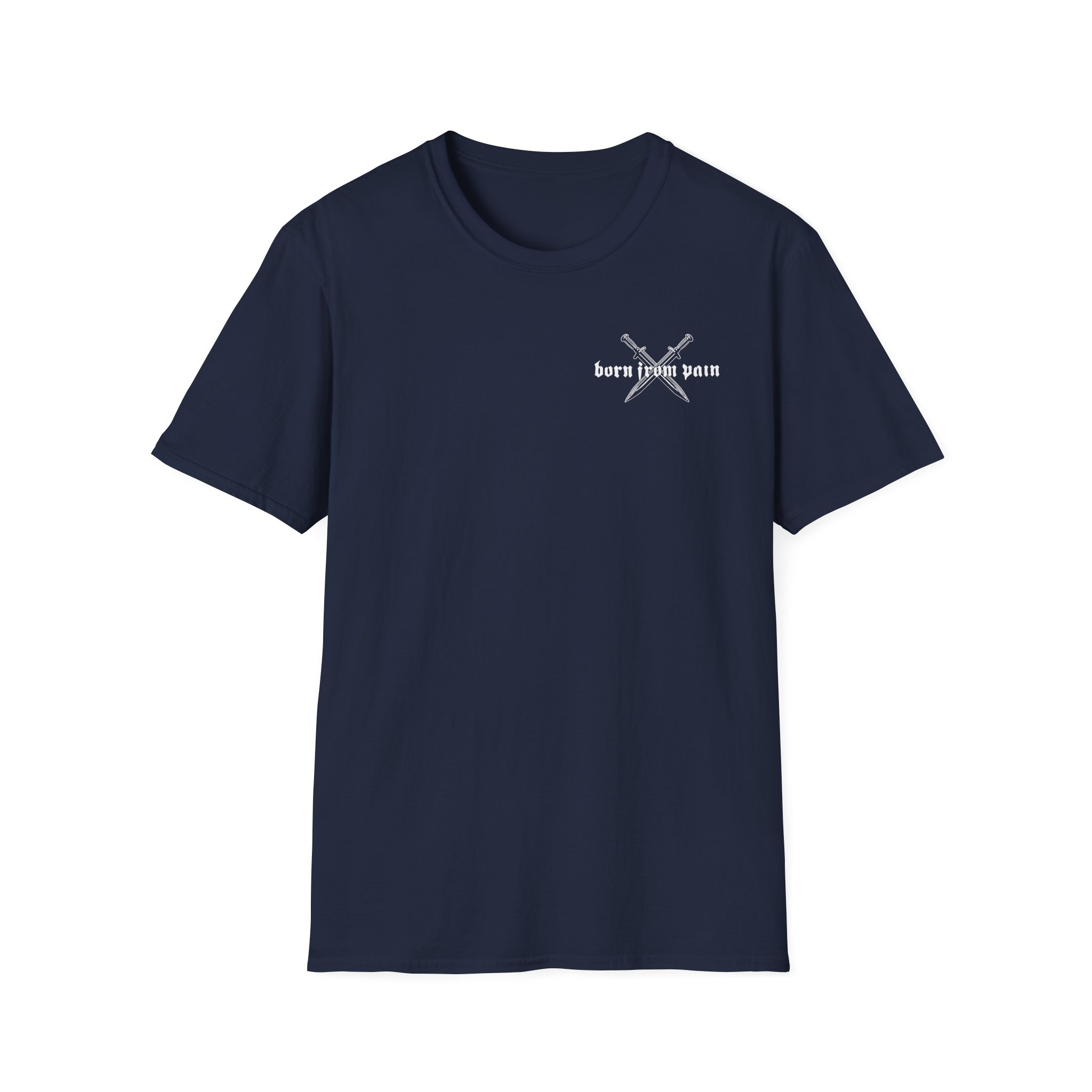 Born From Pain Live Forever Unisex Softstyle T-Shirt