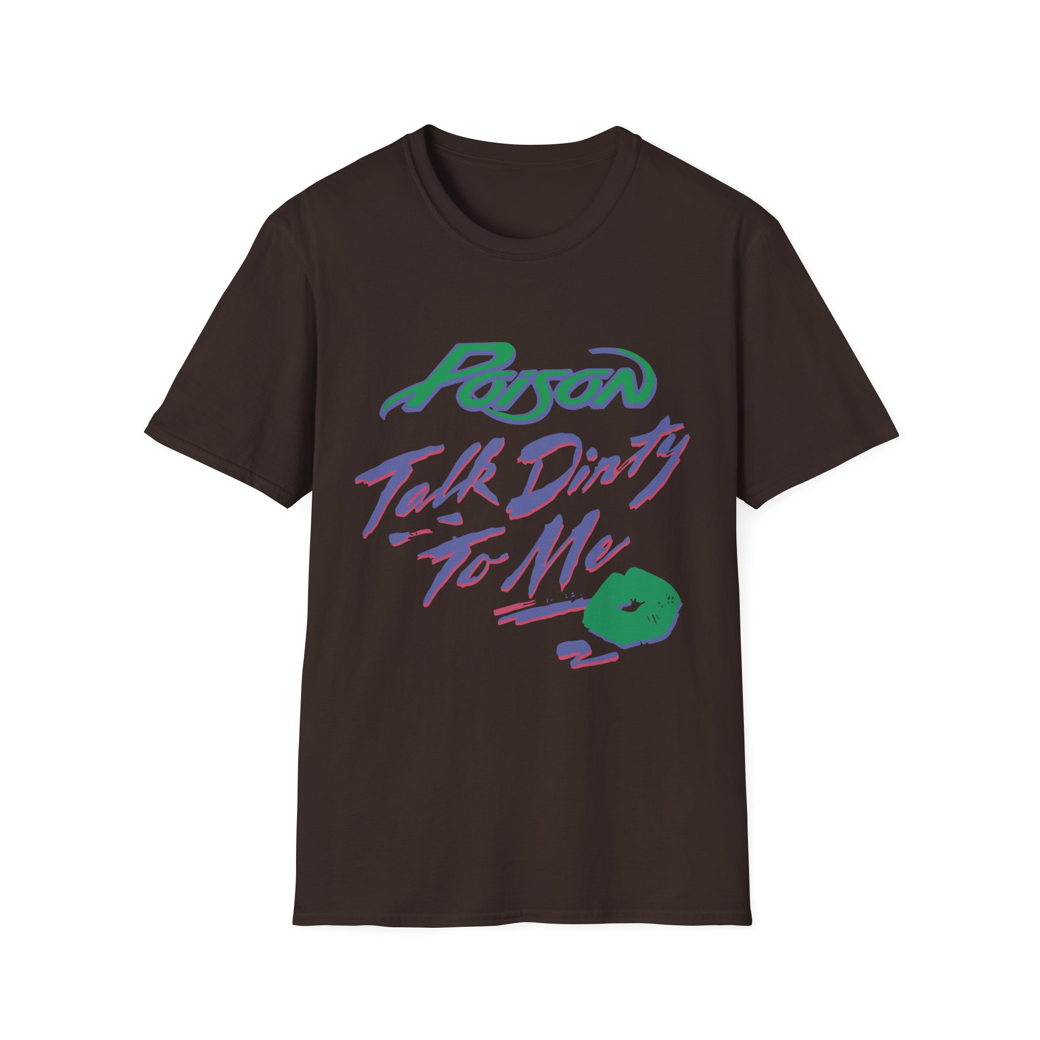 Poison Talk Dirty Unisex Softstyle T-Shirt