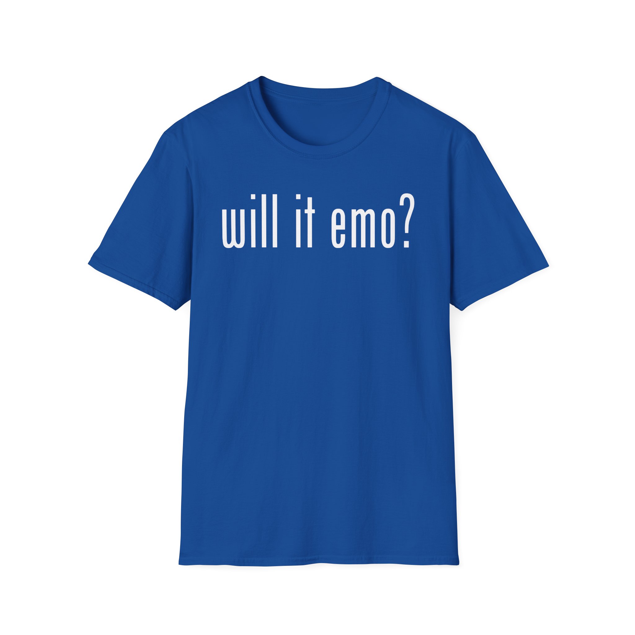 Nothing Nowhere Will It Emo Unisex Softstyle T-Shirt