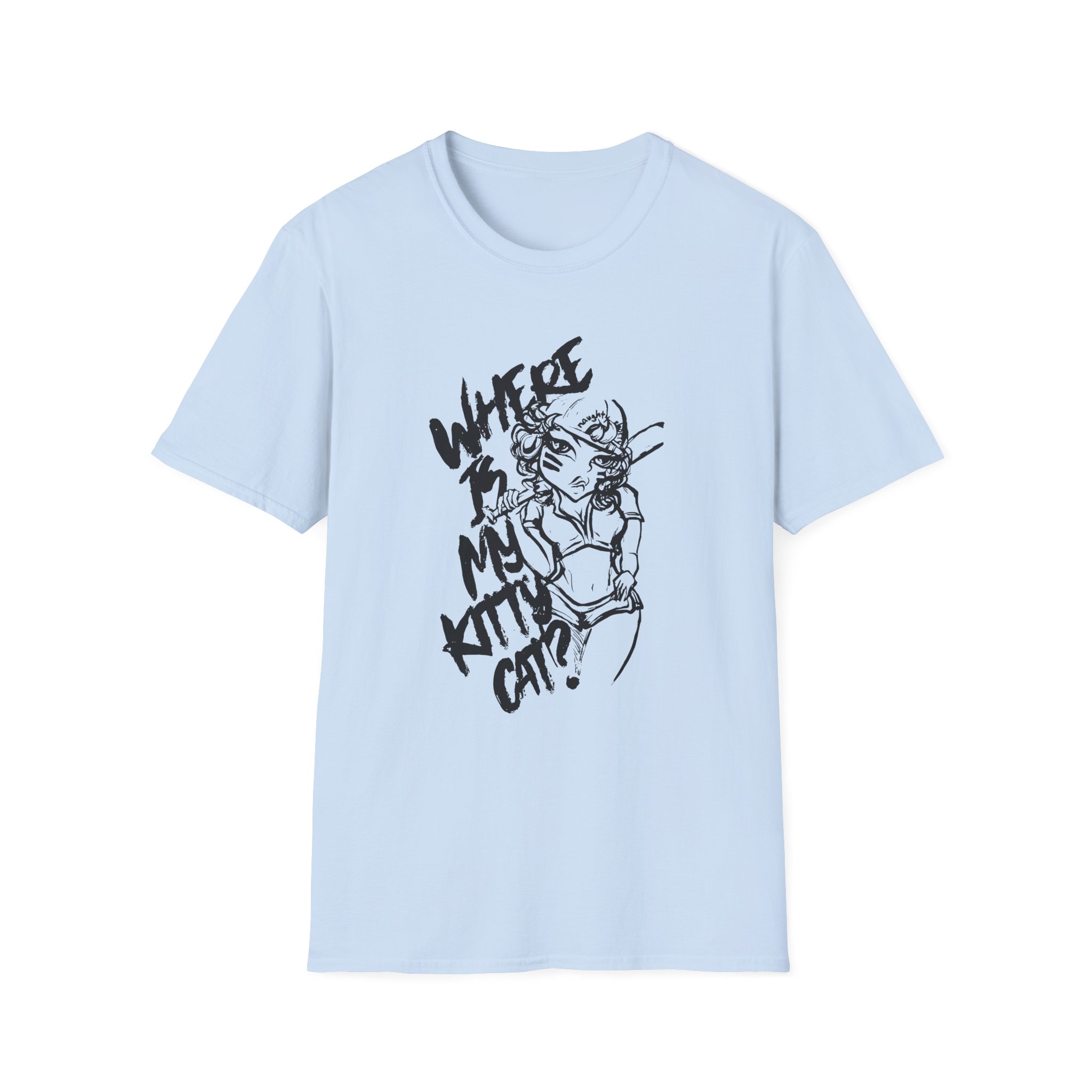 Naughty by Nature Written on Ya Kitten Unisex Softstyle T-Shirt